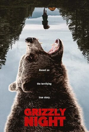 Grizzly Night 2026 English Audio WEB-DL 720p - 1080p